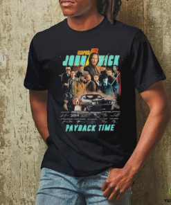 Chapter John Wick payback time 2023 thank you for the memories signatures shirt