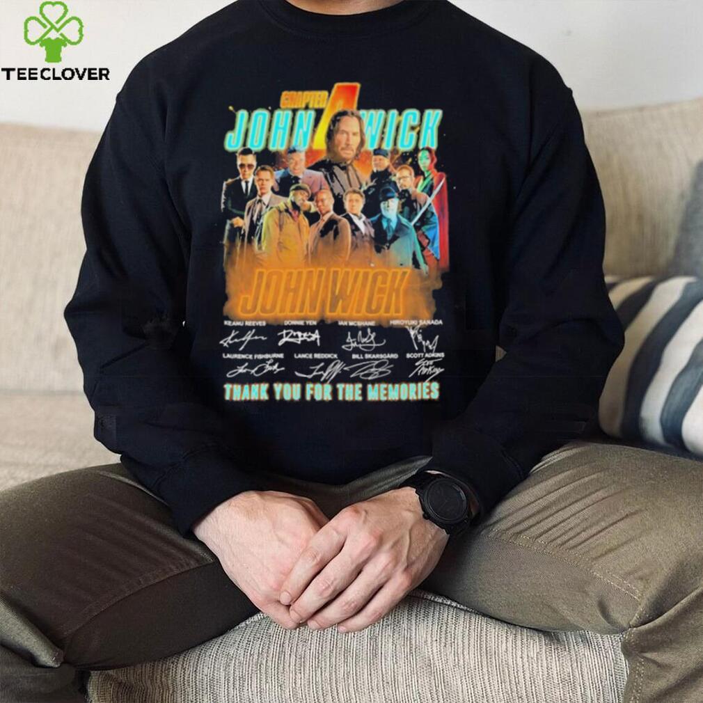 Chapter john wick team film thank you for the memories T shirt Chapter john wick team film thank you for the memories T shirt