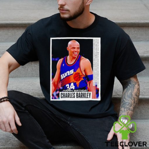 Charles Barkley Happy Birthday poster hoodie, sweater, longsleeve, shirt v-neck, t-shirt