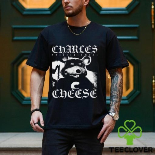 Charles Entertainment Cheese Shirt