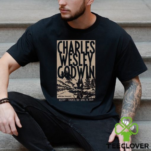 Charles Wesley Godwin History, Toronto, On April 18, 2024 T shirt