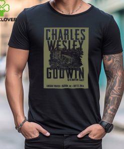 Charles Wesley Godwin Lincoln Theatre Raleigh NC July 27 2024 Poster hoodie, sweater, longsleeve, shirt v-neck, t-shirt