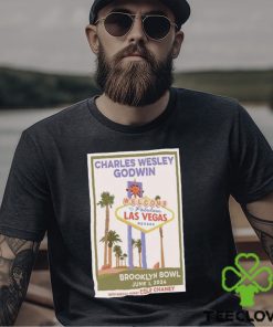 Charles Wesley Godwin Show June 1 2024 Brooklyn Bowl Las Vegas Nv shirt