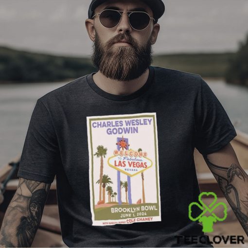 Charles Wesley Godwin Show June 1 2024 Brooklyn Bowl Las Vegas Nv shirt