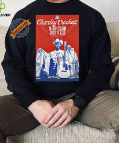 Charley Crockett At The 9 30 Club In Washington DC July 17 18 2024 Poster hoodie, sweater, longsleeve, shirt v-neck, t-shirt