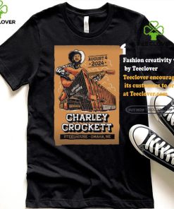 Charley Crockett Steelhouse Omaha in Omaha NE Aug 4 2024 Poster shirt