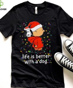 Charlie Brown And Snoopy Life Is Better With A Dog Charlie Brown Christmas T hoodie, sweater, longsleeve, shirt v-neck, t-shirt
