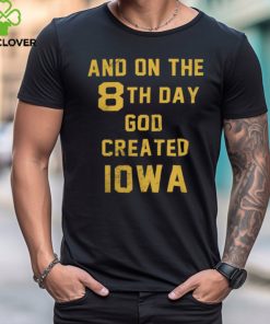 Charlie Hustle Iowa Hawkeyes 8Th Day Tee Shirt