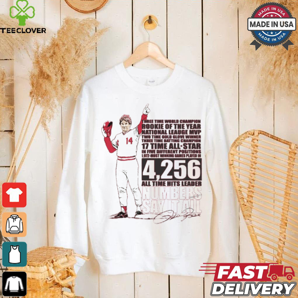 Charlie Hustle Pete Rose Three Time World Champions Rookie Of The Year National League MLB Signature t shirt Charlie Hustle Pete Rose Three Time World Champions Rookie Of The Year National League MLB Signature t shirt