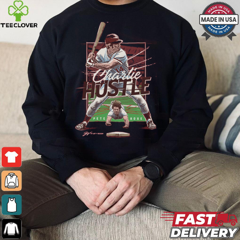 Charlie Hustle pete rose 2024 shirt Charlie Hustle pete rose 2024 shirt