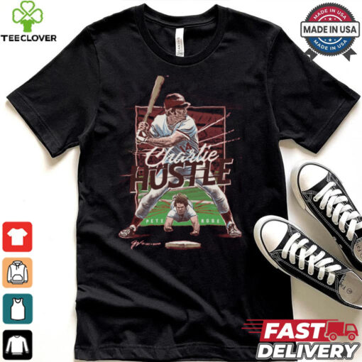 Charlie Hustle pete rose 2024 shirt