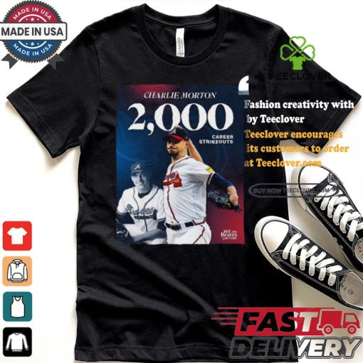 Charlie Morton Atlanta Braves 2000 Career Strikeouts Shirt
