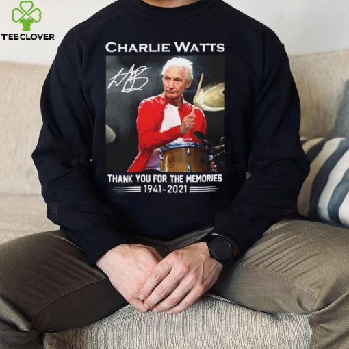 Charlie Watts Signature Thank You For The Memories 1941 2021 Shirt