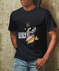 Charlie don't surf B2 Unisex T Shirt