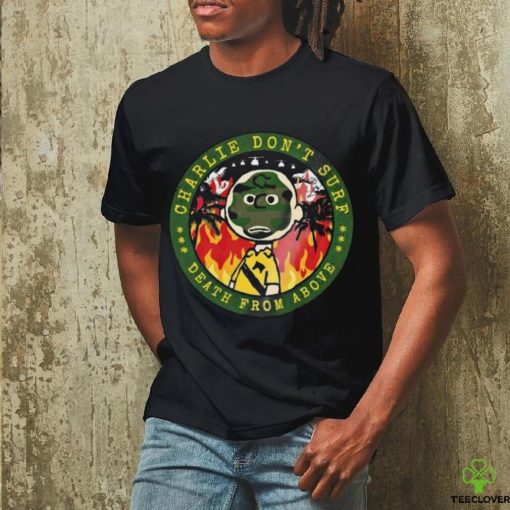 Charlie don’t surf   death from above 2 Unisex T Shirt