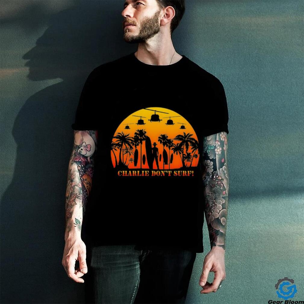 Charlie don't surf2 B Unisex T Shirt Charlie don't surf2 B Unisex T Shirt