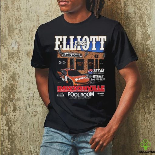 Chase Elliott Pool Room Texas Motor Speedway Winner April 2024 Dawsonville T Shirt