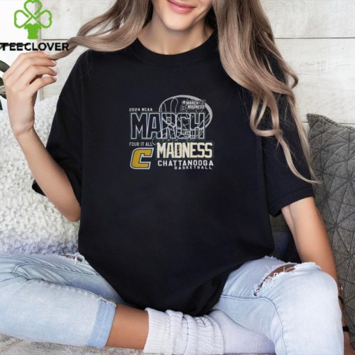 Chattanooga Mocs March Madness 2024 Four It All Tee Shirt