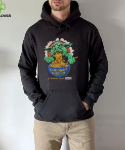 Cheddar Goblin it’s gobblin’ good shirt