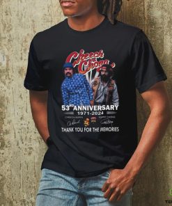 Cheech And Chong 53rd Anniversary 1971 2024 Thank You For The Memories Signature T Shirt