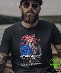 Cheech & Chong 53rd Anniversary 1971 – 2024 Thank You For The Memories T Shirt