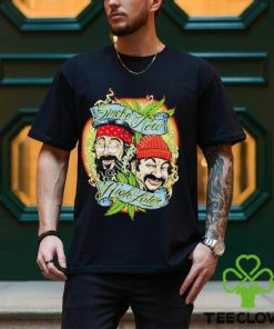 Cheech and Chong smoke now high later shirt