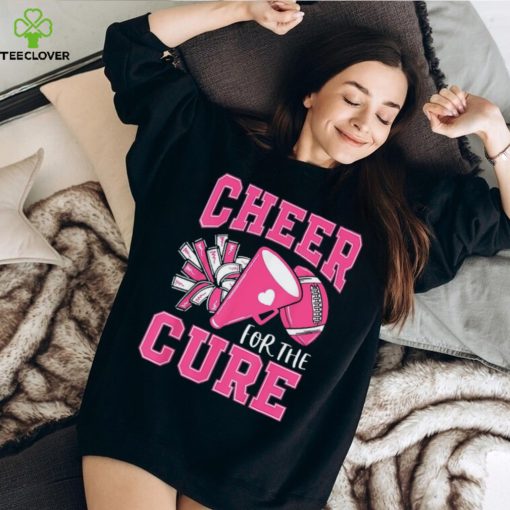 Cheer For The Cure Breast Cancer Awareness Cheerleader Funny T Shirt