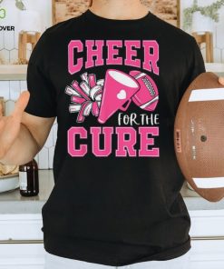 Cheer For The Cure Breast Cancer Awareness Cheerleader Funny T Shirt