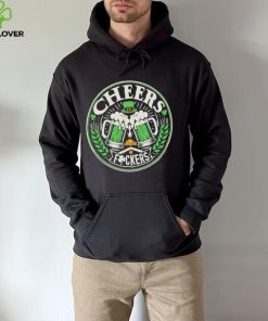 Cheers fuckers St Patrick’s Day hoodie, sweater, longsleeve, shirt v-neck, t-shirt