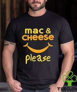 Cheesy Mac And Cheese Smile Please Funny Food T hoodie, sweater, longsleeve, shirt v-neck, t-shirt