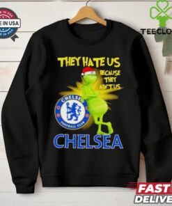 Chelsea FC Grinch they hate us because ain’t us Christmas shirt