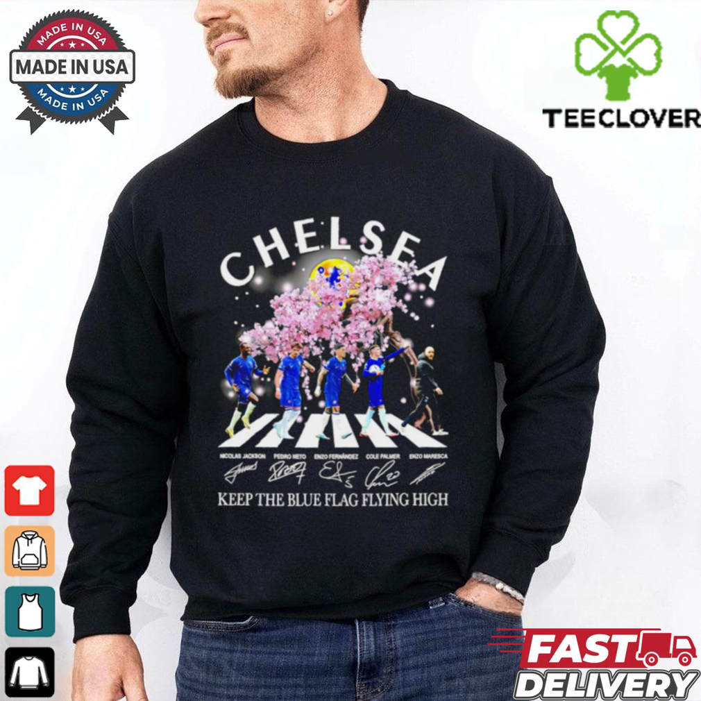 Chelsea FC Keep the blue flag flying high Abbey Road peach blossom signature shirt Chelsea FC Keep the blue flag flying high Abbey Road peach blossom signature shirt