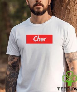 Cher Name Label Gift For Female Named Cher shirt