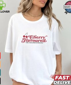 Cherry Flavoured The Neighbourhood Shirt