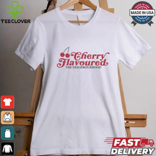 Cherry Flavoured The Neighbourhood Shirt