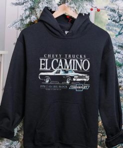 Chevy trucks El Camino 1970 454 Big Block hoodie, sweater, longsleeve, shirt v-neck, t-shirt