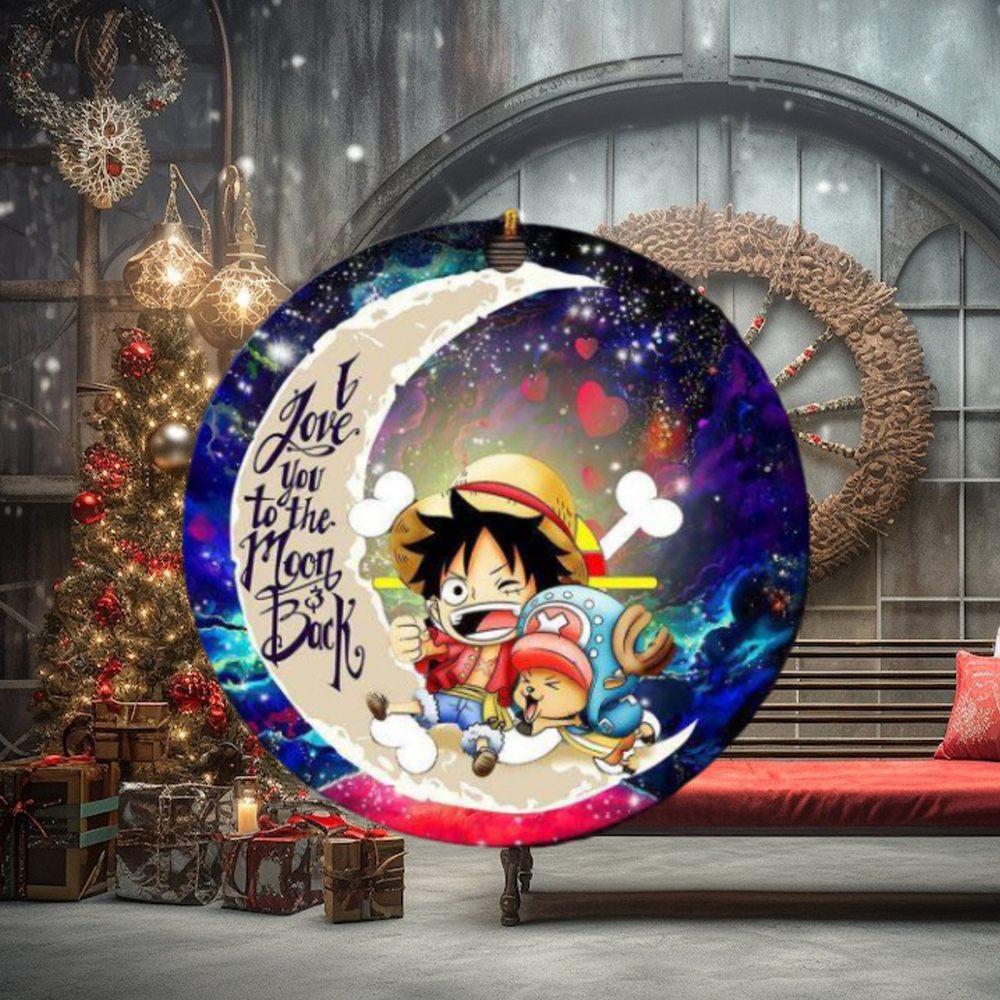 Chibi Luffy And Chopper One Piece Anime Love You To The Moon And Back Galaxy Christmas Decorations Ornament Chibi Luffy And Chopper One Piece Anime Love You To The Moon And Back Galaxy Christmas Decorations Ornament