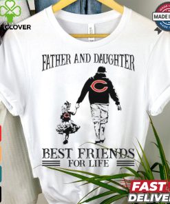 Chicago Bears Father And Daughter Best Friends For Life shirt