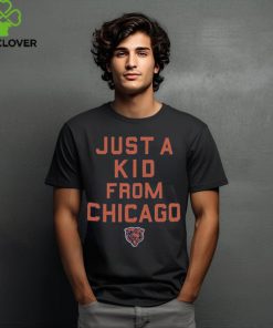 Chicago Bears Just A Kid From Chicago Shirt