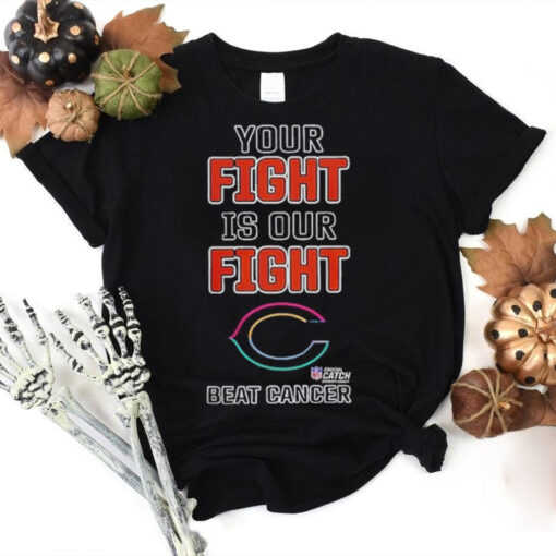 Chicago Bears NFL Your Fight Is Our Fight Beat Cancer Shirt