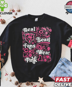 Chicago Bears Real Bears Fans Wear Pink T Shirt