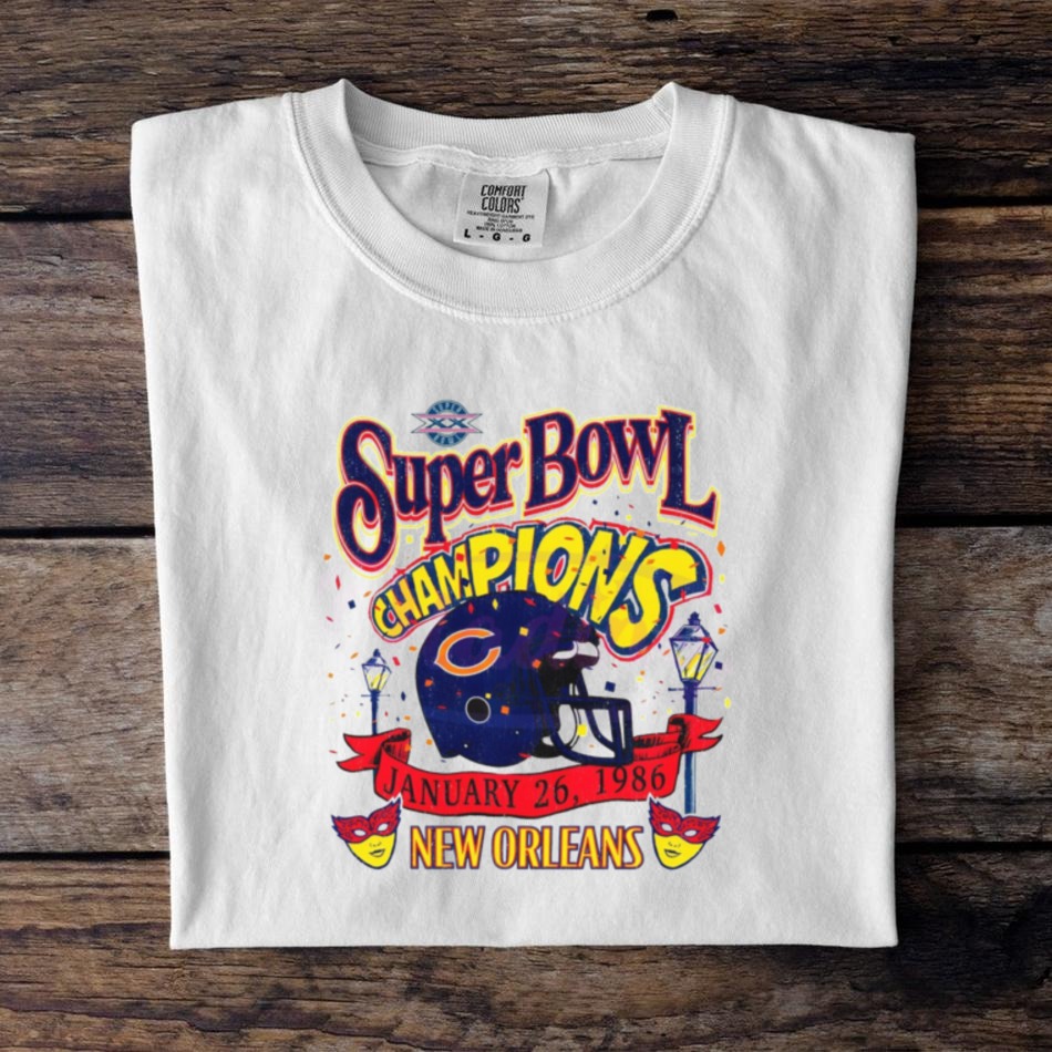 Chicago Bears Super Bowl Champions New Orleans 1986 Shirt Chicago Bears Super Bowl Champions New Orleans 1986 Shirt