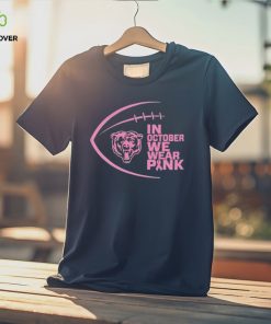 Chicago Bears in October we wear pink Breast Cancer Awareness hoodie, sweater, longsleeve, shirt v-neck, t-shirt