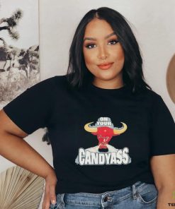 Chicago Bulls on your candyass shirt