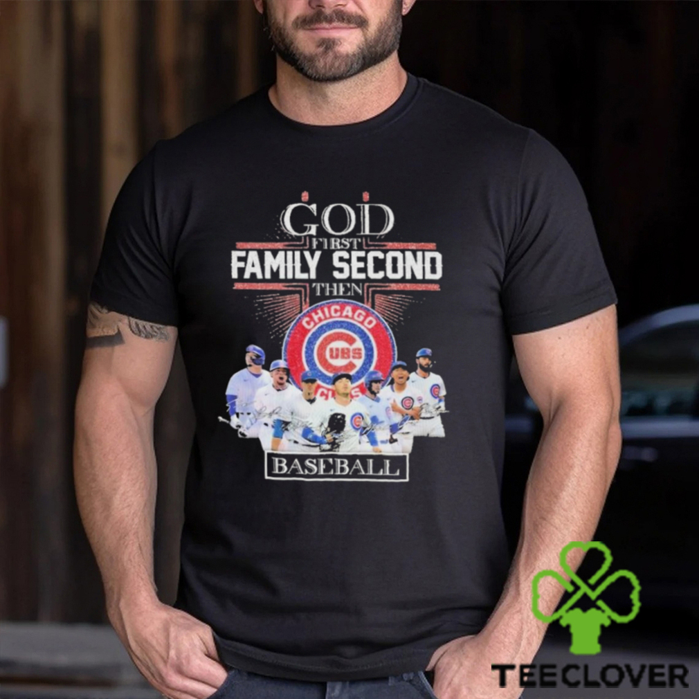 Chicago Cubs God First Family Second Then Baseball 2024 Signatures Shirt Chicago Cubs God First Family Second Then Baseball 2024 Signatures Shirt