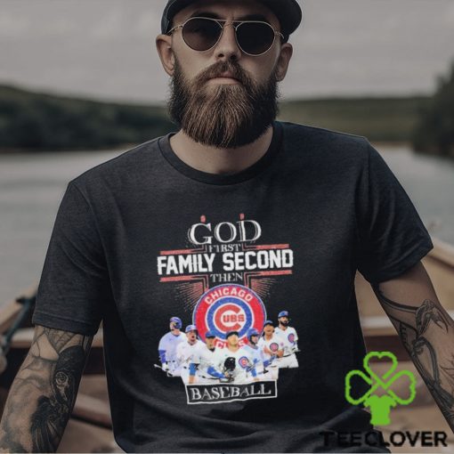 Chicago Cubs God First Family Second Then Baseball 2024 Signatures Shirt