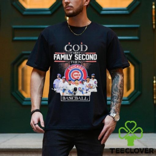 Chicago Cubs God First Family Second Then Baseball 2024 Signatures Shirt