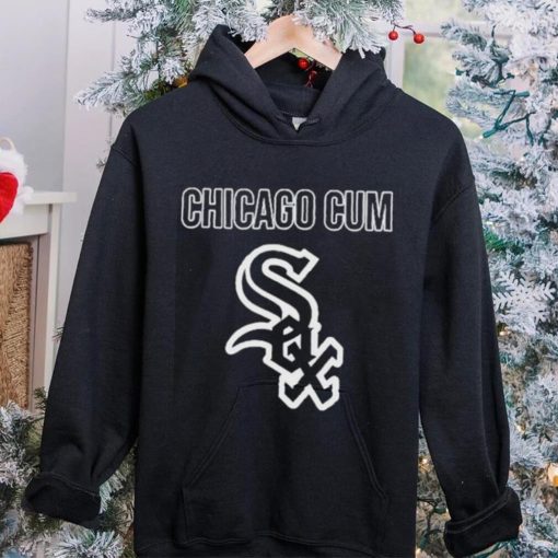 Chicago Cum Chicago White Sox Shirt