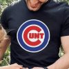 Chicago Cunts Shirt