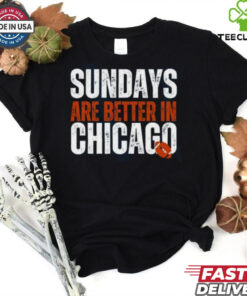 Chicago Football Sweatshirt, Sundays are better in Chicago Shirt